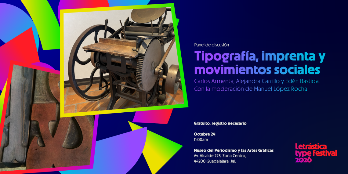 Panel: Tipografía, imprenta y movimientos sociales